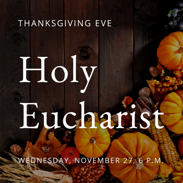 Thanksgiving Eve Service