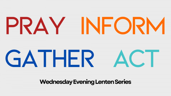 Wednesday Evening Lenten Series